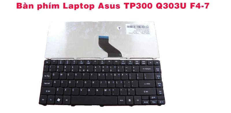 Bàn phím Laptop Asus TP300 Q303U F4-7 (BH06T)